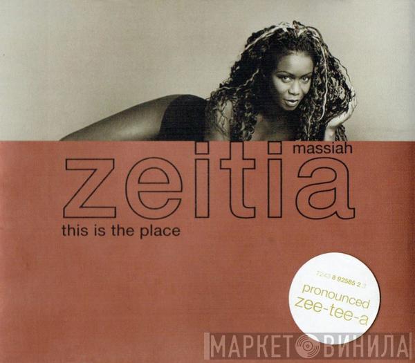 Zeeteah Massiah - This Is The Place