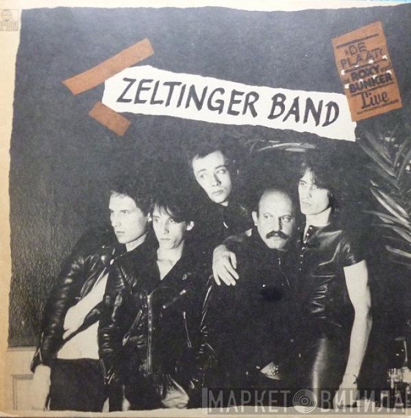 Zeltinger Band - De Plaat (Im Roxy Und Bunker Live)