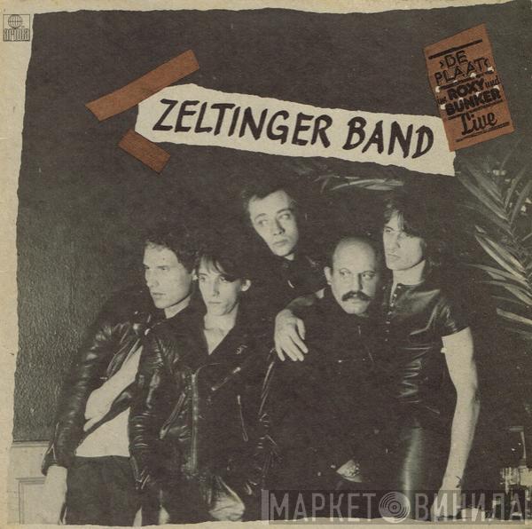 Zeltinger Band - De Plaat (Live Im Roxy Und Bunker)