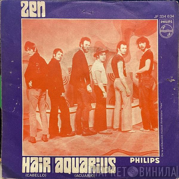 Zen  - Hair / Aquarius