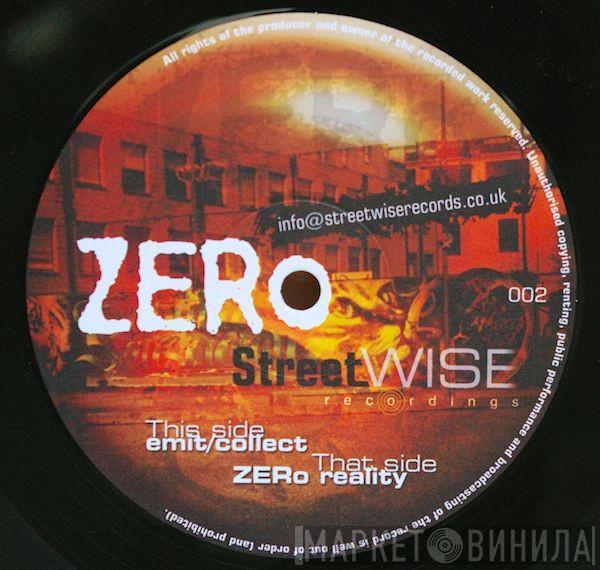  Zero  - Emit / Collect / Zero Reality