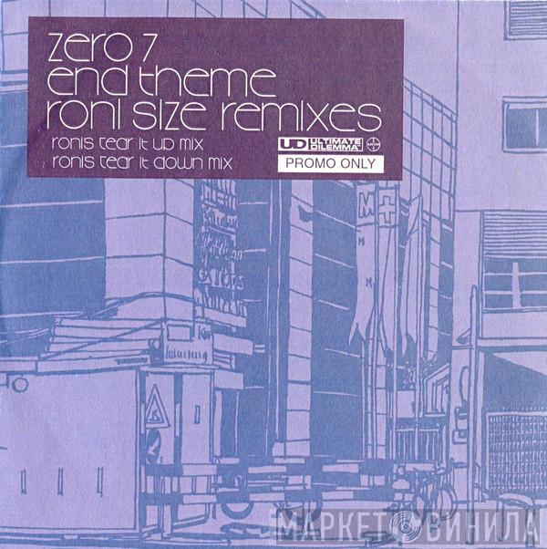 Zero 7 - End Theme