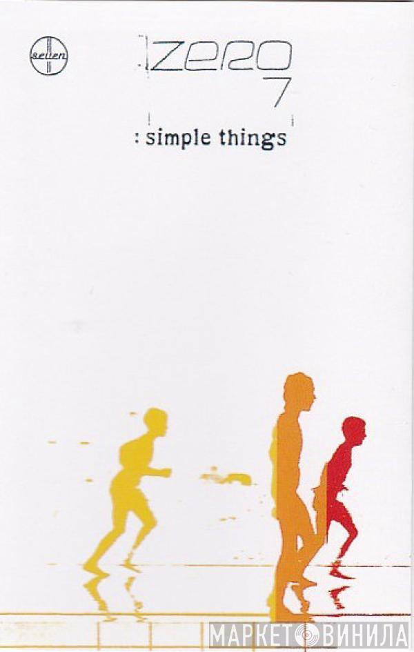  Zero 7  - Simple Things