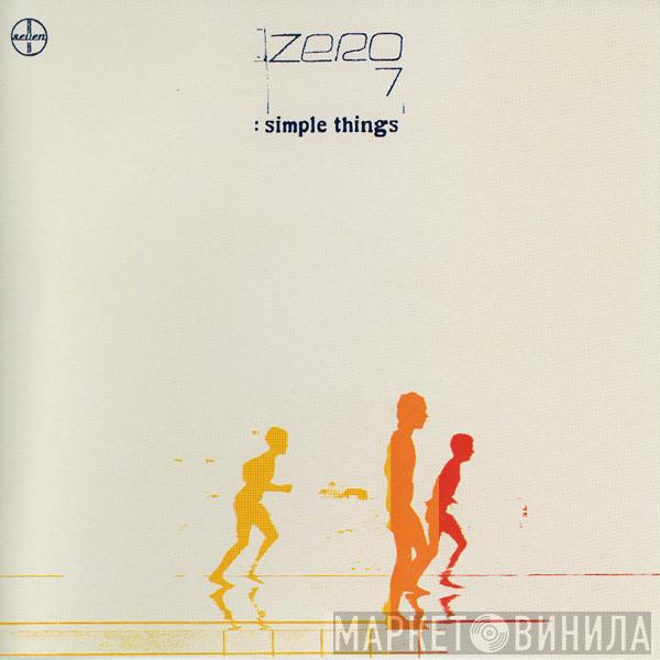  Zero 7  - Simple Things