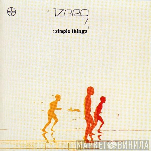  Zero 7  - Simple Things