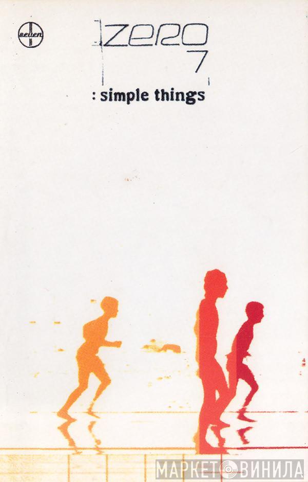  Zero 7  - Simple Things