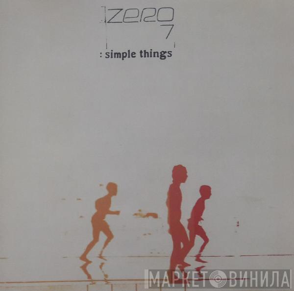  Zero 7  - Simple Things