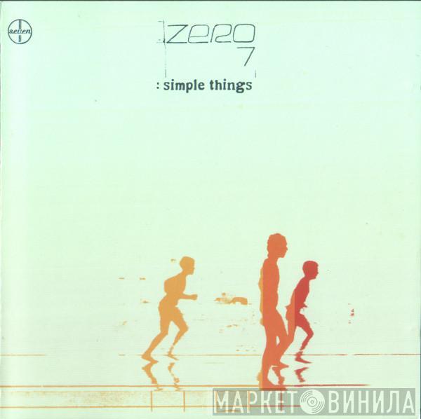  Zero 7  - Simple Things