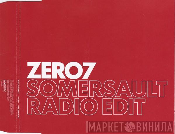  Zero 7  - Somersault Radio Edit