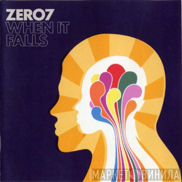  Zero 7  - When It Falls