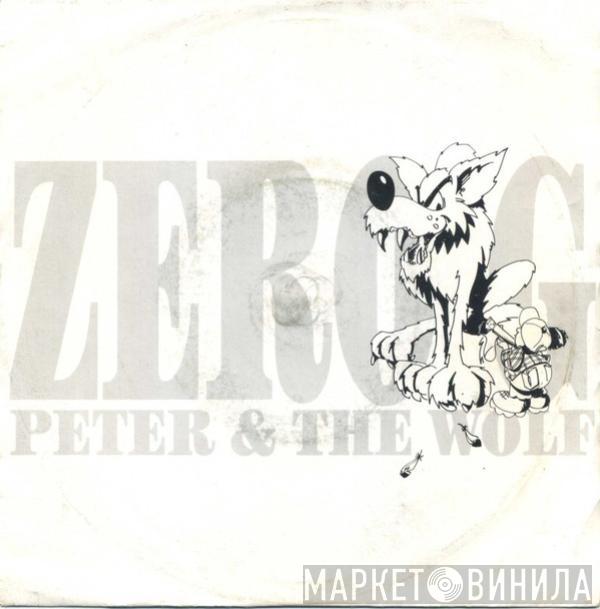 Zero G - Peter & The Wolf