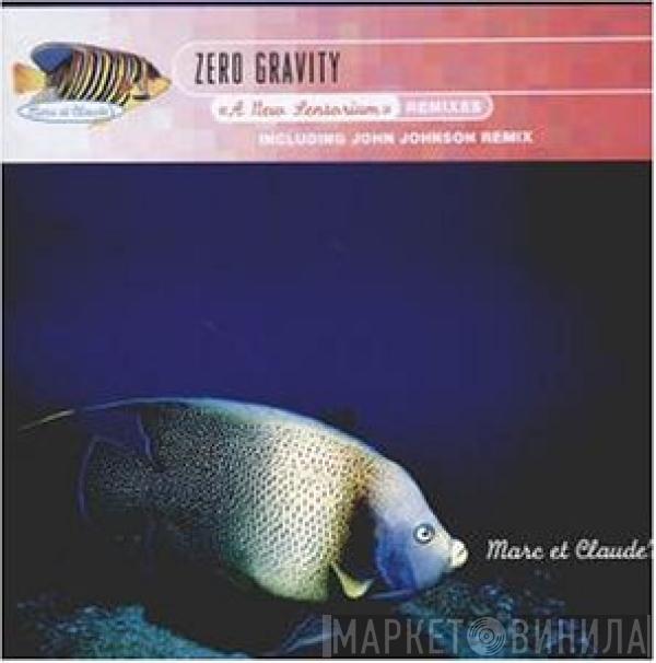 Zero Gravity - A New Sensorium (Remixes)