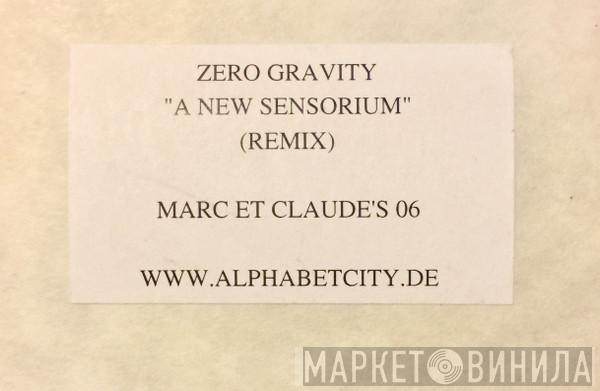 Zero Gravity - A New Sensorium