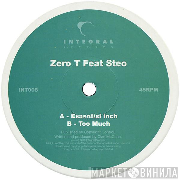 Zero Tolerance, Steo - Essential Inch / Too Much
