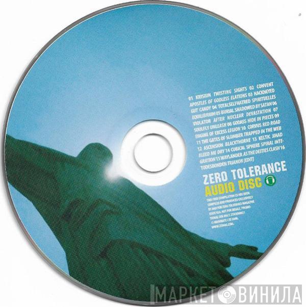  - Zero Tolerance Audio Disc