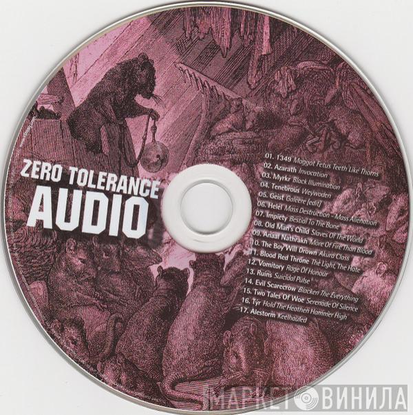  - Zero Tolerance Audio