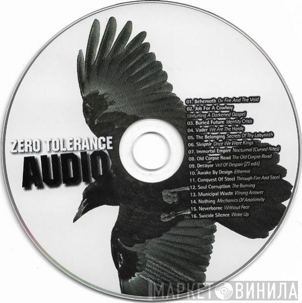  - Zero Tolerance Audio