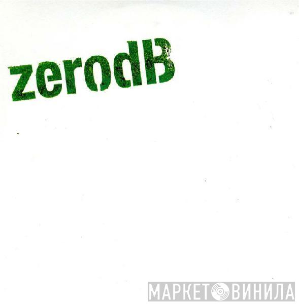 Zero dB - A Pomba Girou / Te Quiero
