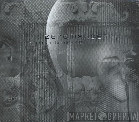  Zeromancer  - Sinners International