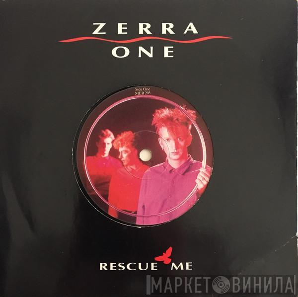 Zerra I - Rescue Me