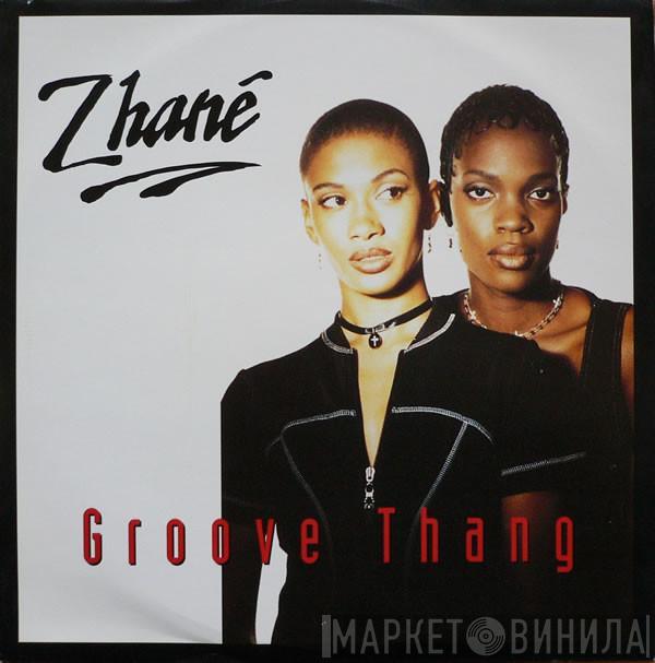 Zhané - Groove Thang