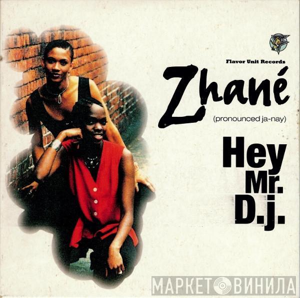  Zhané  - Hey Mr. D.J.