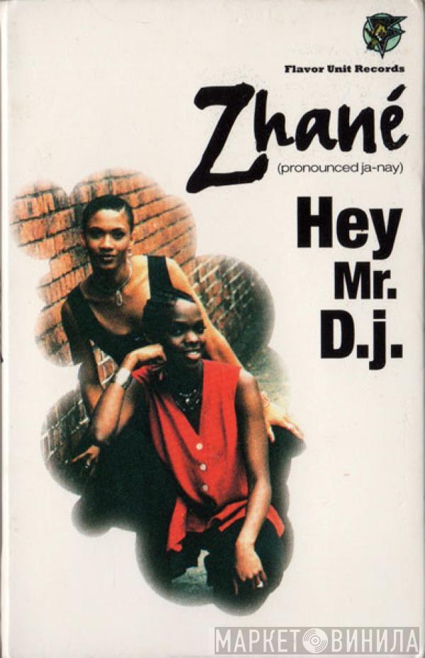  Zhané  - Hey Mr. D.J.