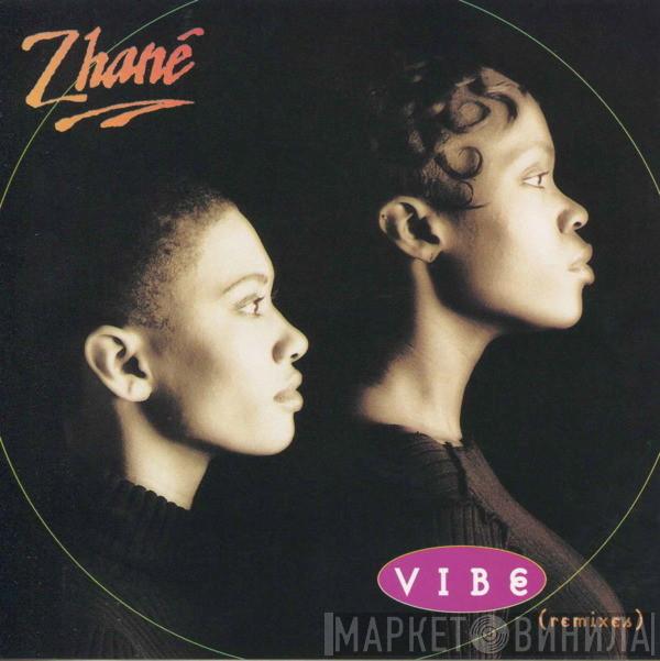  Zhané  - Vibe (Remixes)