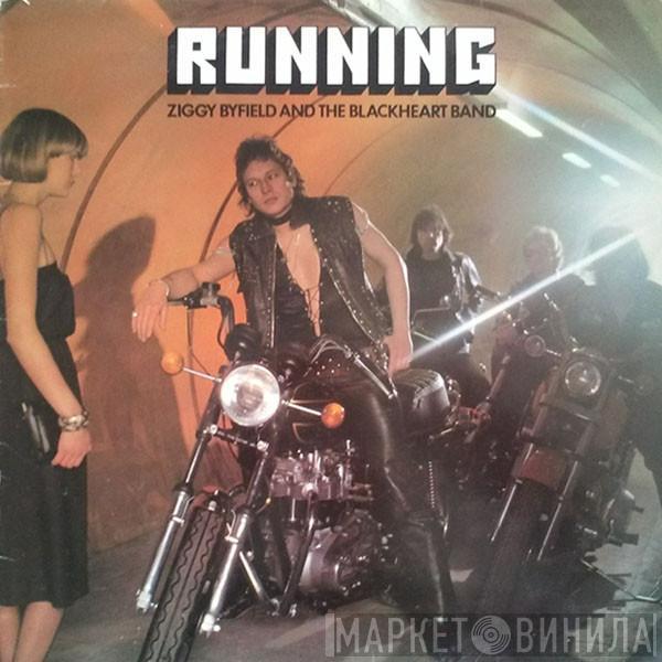 Ziggy Byfield And The Blackheart Band - Running