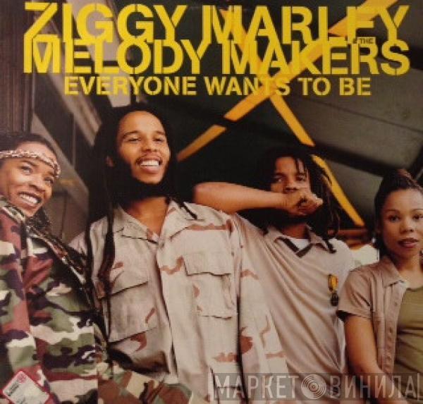 Ziggy Marley And The Melody Makers - Everyone Wants To Be