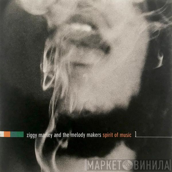 Ziggy Marley And The Melody Makers - Spirit Of Music