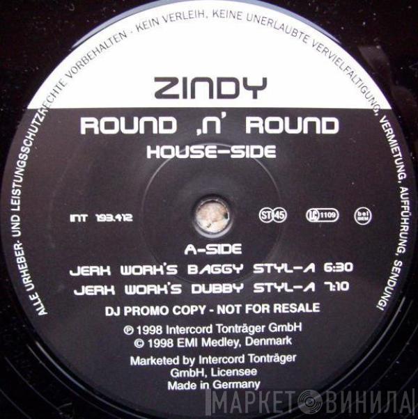 Zindy - Round 'N' Round