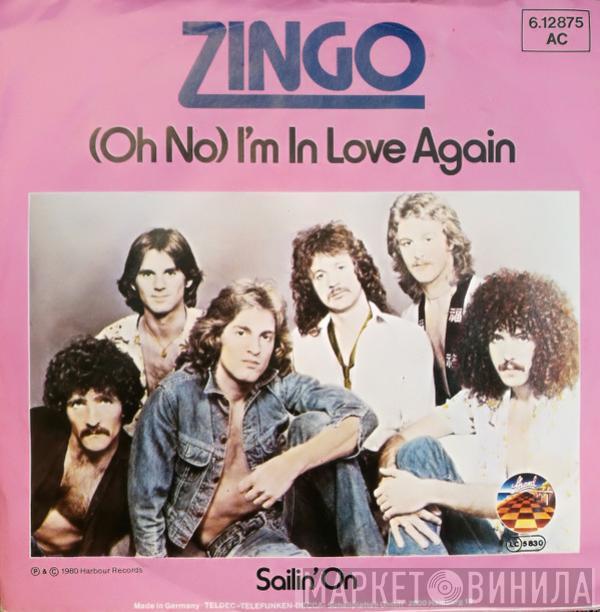 Zingo - (Oh No) I'm In Love Again