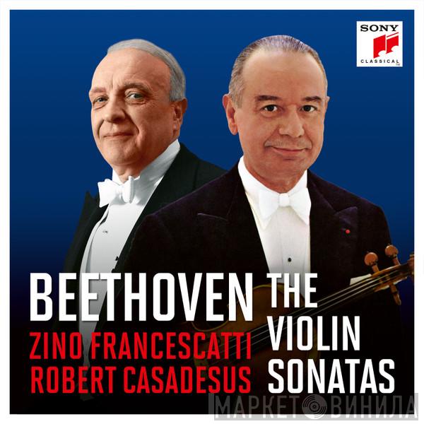 Zino Francescatti, Robert Casadesus, Ludwig van Beethoven - The Violin Sonatas