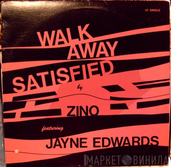 Zino , Jayne Edwards - Walk Away Satisfied