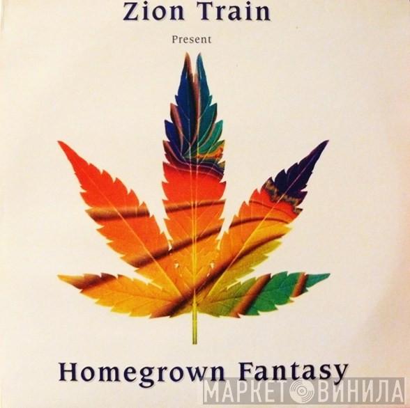 Zion Train - Homegrown Fantasy