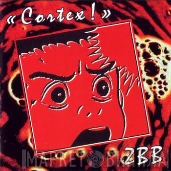  Zircon & The Burning Brains  - Cortex!