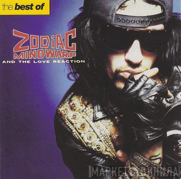 Zodiac Mindwarp And The Love Reaction - The Best Of Zodiac Mindwarp And The Love Reaction