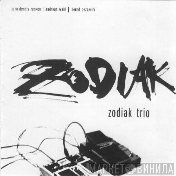 Zodiak Trio - Zodiak Trio