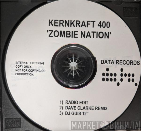  Zombie Nation  - Kernkraft 400