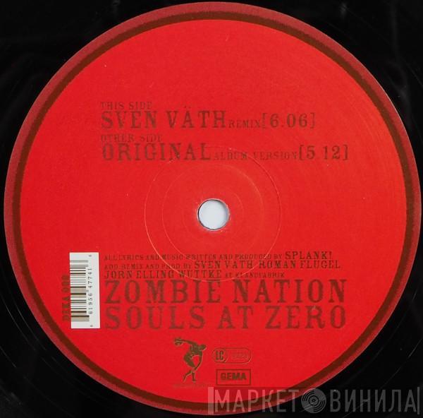 Zombie Nation - Souls At Zero