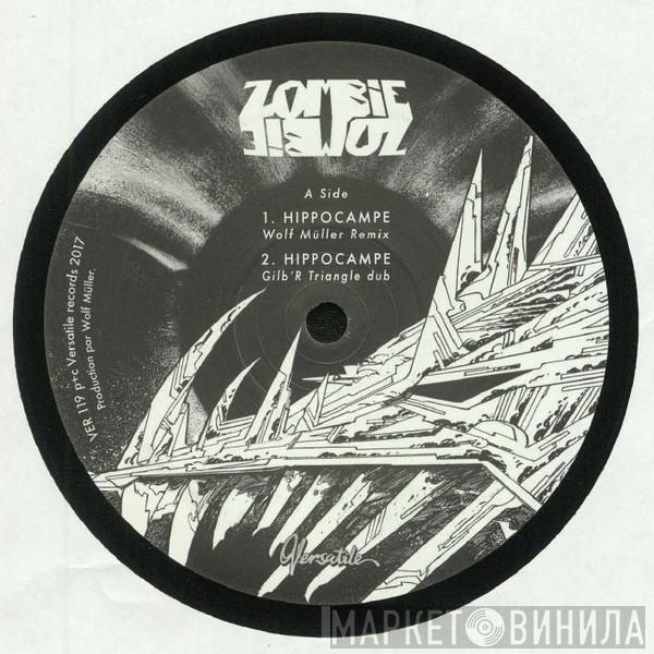 Zombie Zombie - Hippocampe