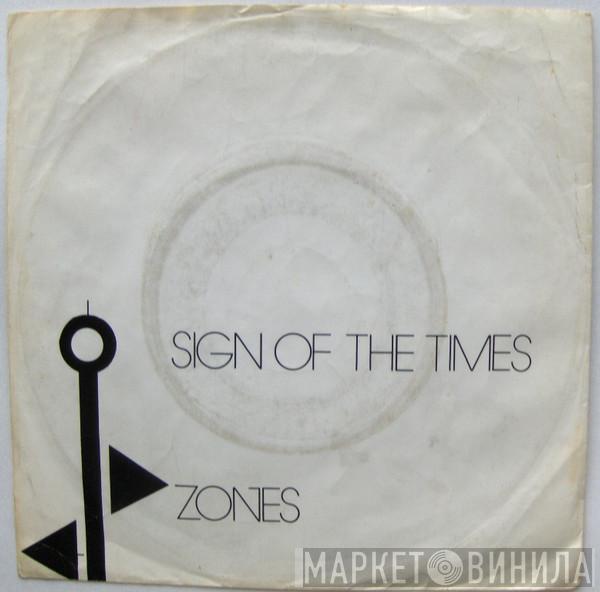  Zones   - Sign Of The Times