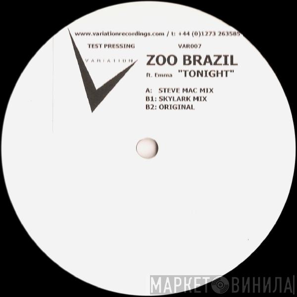 Zoo Brazil, Emma Holmgren - Tonight