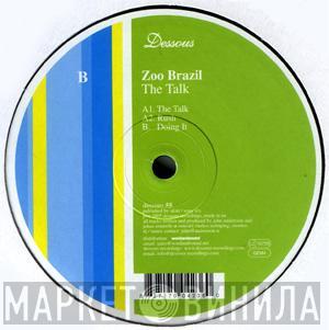 Zoo Brazil - The Talk