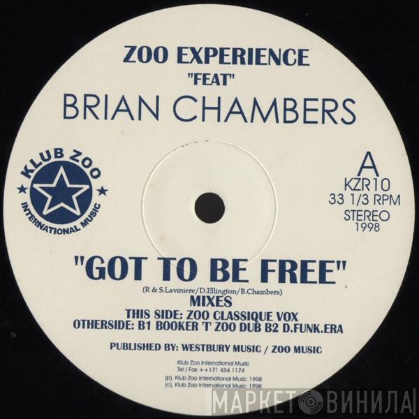 Zoo Experience, Bryan Chambers - Got To Be Free