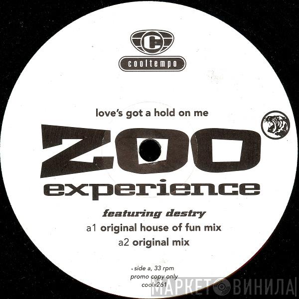 Zoo Experience, Destry - Love's Got A Hold On Me