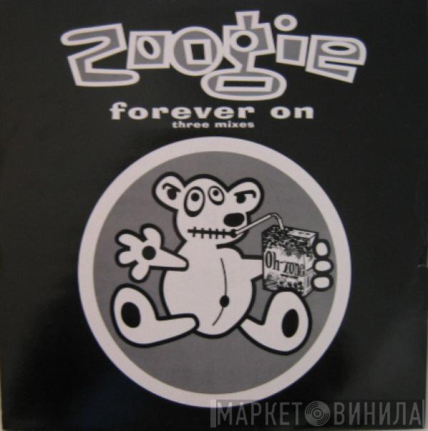 Zoogie - Forever On (Three Mixes)