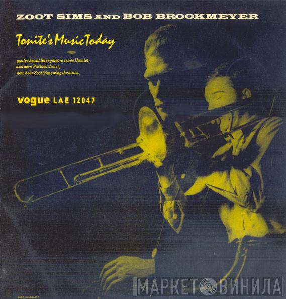 Zoot Sims, Bob Brookmeyer - Tonite's Music Today