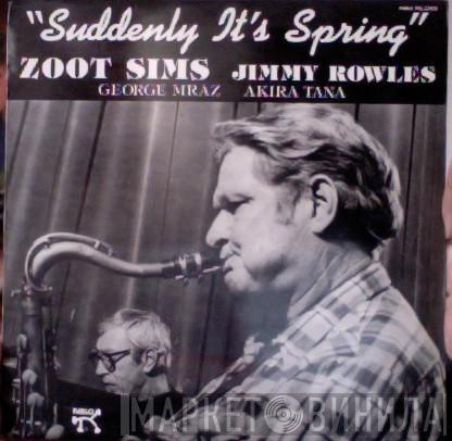 Zoot Sims - Suddenly It's Spring